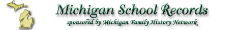 View Yearbooks and School Census Records from Michigan!